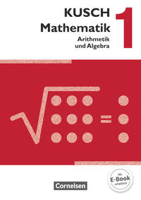 Kusch: Mathematik - Ausgabe 2013 - Band 1