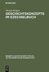 Geschichtskonzepte im Ezechielbuch