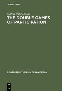 The Double Games of Participation