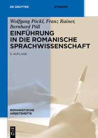 Einführung in die romanische Sprachwissenschaft