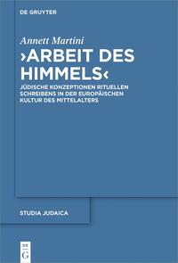 ›Arbeit des Himmels‹