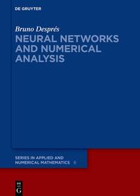 Neural Networks and Numerical Analysis