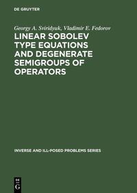 Linear Sobolev Type Equations and Degenerate Semigroups of Operators