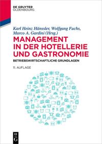 Management in der Hotellerie und Gastronomie