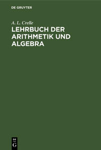 Lehrbuch der Arithmetik und Algebra