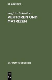 Vektoren und Matrizen