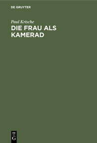 Die Frau als Kamerad