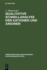 Qualitative Schnellanalyse der Kationen und Anionen
