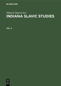 Indiana Slavic Studies / Indiana Slavic Studies. Vol. 4