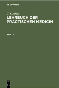 Lehrbuch der practischen Medicin. Band 2