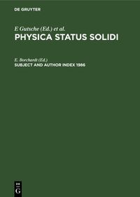 Subject and Author Index 1986