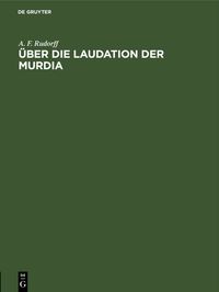Über die Laudation der Murdia