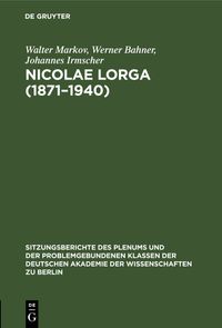 Nicolae lorga (1871–1940)