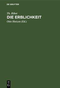 Die Erblichkeit