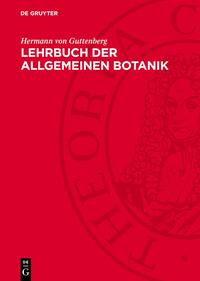 Lehrbuch der allgemeinen Botanik
