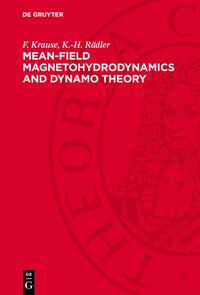 Mean-Field Magnetohydrodynamics and Dynamo Theory