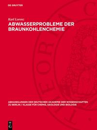 Abwasserprobleme der Braunkohlenchemie