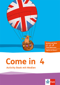 Come in 4. Ab Klasse 3