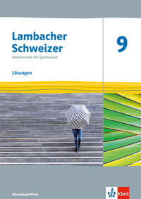 Lambacher Schweizer Mathematik 9. Ausgabe Rheinland-Pfalz