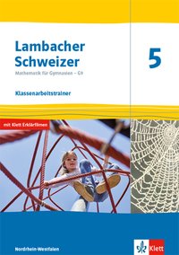 Lambacher Schweizer Mathematik 5 - G9. Ausgabe Nordrhein-Westfalen