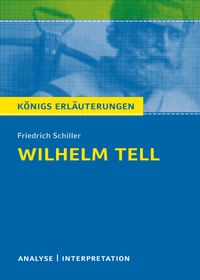 Wilhelm Tell von Friedrich Schiller