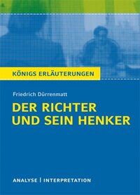 Der Richter und sein Henker von Friedrich Dürrenmatt