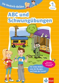 Klett Die Deutsch-Helden: ABC und Schwungübungen 1. Klasse