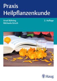 Praxis Heilpflanzenkunde
