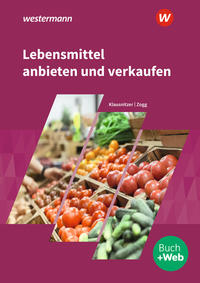 Lebensmittel anbieten und verkaufen