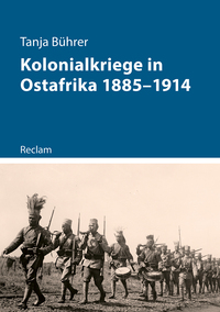 Kolonialkriege in Ostafrika 1885–1914