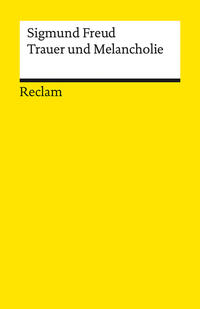 Trauer und Melancholie