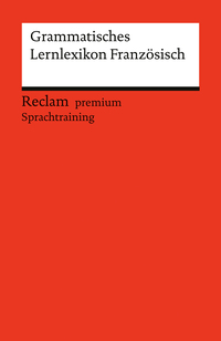 Grammatisches Lernlexikon Französisch