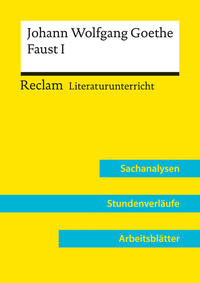 Johann Wolfgang Goethe: Faust. Der Tragödie Erster Teil (Lehrerband) | Mit Downloadpaket (Unterrichtsmaterialien)