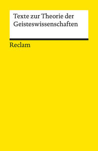 Texte zur Theorie der Geisteswissenschaften