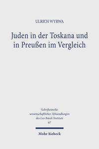 Juden in der Toskana und in Preußen im Vergleich