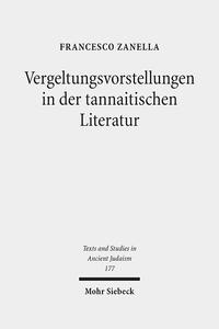 Vergeltungsvorstellungen in der tannaitischen Literatur