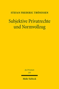 Subjektive Privatrechte und Normvollzug