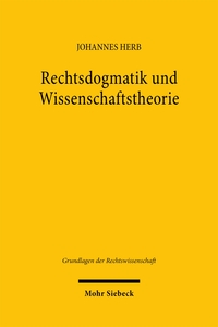Rechtsdogmatik und Wissenschaftstheorie