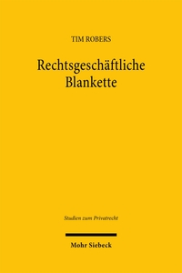 Rechtsgeschäftliche Blankette