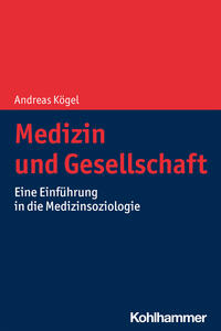 Medizin und Gesellschaft