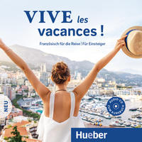 Vive les vacances ! Neu