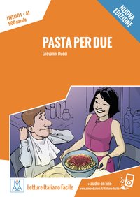 Pasta per due – Nuova Edizione