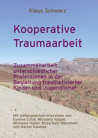 Kooperative Traumaarbeit