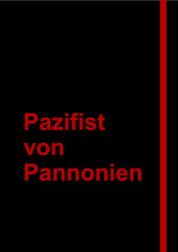 Pazifist von Pannonien