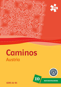 Caminos Austria, Maturatraining mit Audio-CD + E-Book