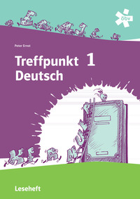 Treffpunkt Deutsch 1 - Deutsch Sprachlehre, Leseheft + E-Book