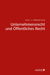 Unternehmensrecht und Öffentliches Recht