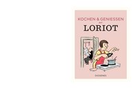 Kochen & genießen mit Loriot