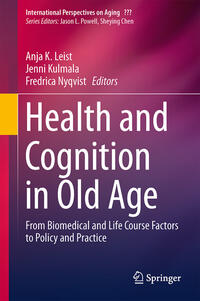 Health and Cognition in Old Age