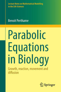 Parabolic Equations in Biology